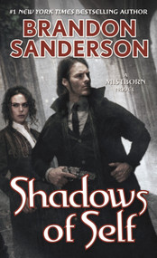 Shadows of Self (A Mistborn Novel) - 9780765378569 by Brandon Sanderson, 9780765378569