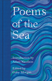 Poems of the Sea - 9781529045666 by Adam Nicolson, Gaby Morgan, 9781529045666