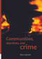Communities, identities and crime by Basia Spalek, 9781861348043