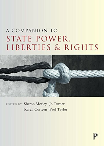 A Companion to State Power, Liberties and Rights - 9781447325826 by Sharon Morley, Jo Turner, Karen Corteen, Paul Taylor, 9781447325826