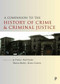 A Companion to the History of Crime and Criminal Justice - 9781447325871 by Jo Turner, Paul Taylor, Sharon Morley, Karen Corteen, 9781447325871