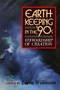Earthkeeping in the Nineties (Stewardship of Creation) by Loren Wilkinson, 9780802805348
