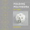 Folding Polyhedra (Kit #1 Squares) by Alexander Heinz, 9780764362736