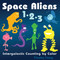 Space Aliens 1-2-3 (Intergalactic Counting by Color) by Timothy Young, 9780764362460