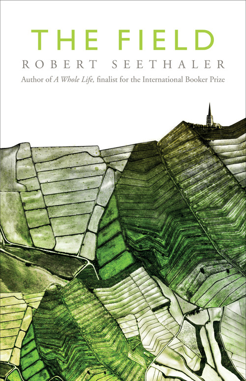 The Field - 9781487010270 by Robert Seethaler, Charlotte Collins, 9781487010270