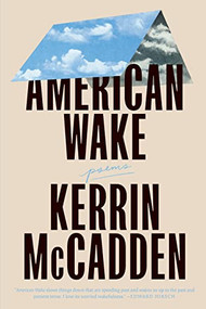 American Wake by Kerrin McCadden, 9781574232479