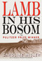 Lamb in His Bosom by Caroline Miller, 9781561456017