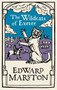 The Wildcats of Exeter by Edward Marston, 9780749026455