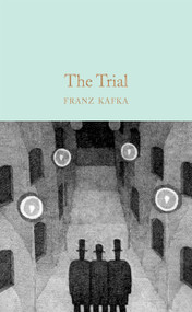 The Trial - 9781529021073 by Franz Kafka, 9781529021073