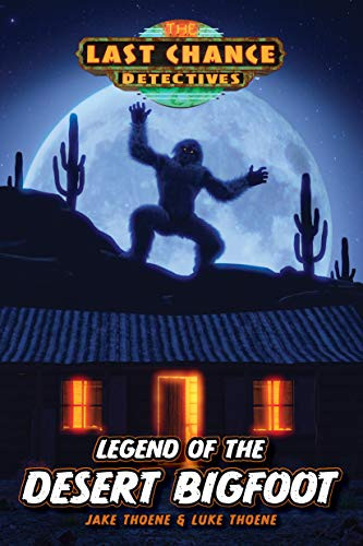 Legend of the Desert Bigfoot by Jake Thoene, Luke Thoene, 9781646070527