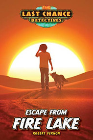 Escape from Fire Lake by Robert Vernon, 9781646070534