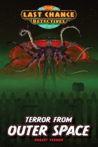 Terror from Outer Space by Robert Vernon, 9781646070480