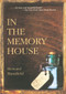In the Memory House (PB) by Howard Mansfield, 9781555912475