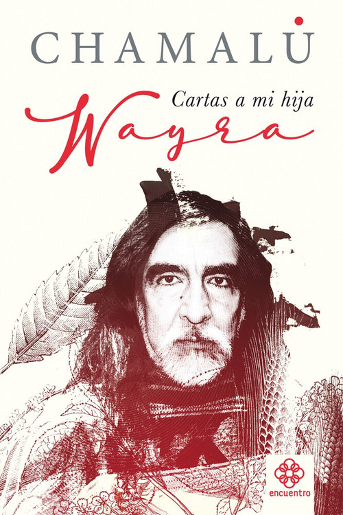 Wayra (Cartas a mi hija) by Chamalú, 9786079472641