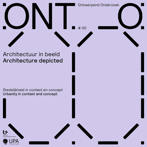 ONTO 00 (Architecture depicted) by Dirk Janssen, Wannes Peeters, Steven Schenk, Erik Wieërs, 9789057187667