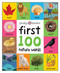 First 100 Padded: Nature Words by Roger Priddy, 9781684491964
