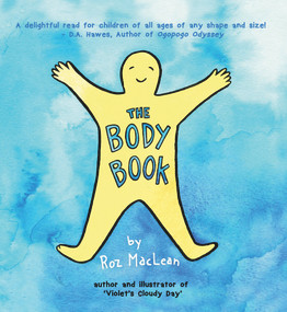 The Body Book - 9781987857603 by Roz MacLean, 9781987857603