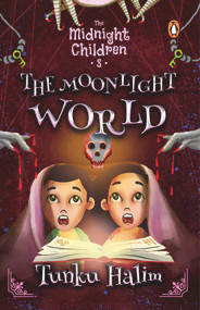 The Moonlight World by Tunku Halim, 9789814914239