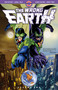 The Wrong Earth (Volume One) by Tom Peyer, Paul Constant, Jamal Igle, Juan Castro, Frank Cammuso, Gary Erskine, Tom Feister, 9780998044200