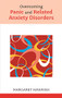 Overcoming Panic and Related Anxiety Disorders by Margaret Hawkins, 9781847090614