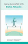 Coping Successfully with Panic Attacks by Shirley Trickett, 9781847090713