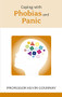 Coping with Phobias and Panic by Kevin Gournay, 9781847090799