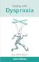 Coping with Dyspraxia by Jill Eckersley, 9781847091284