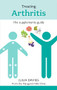 Treating Arthritis (The Supplements Guide) by Julia Davies, 9781847091932