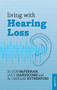 Living with Hearing Loss by Don McFerran, 9781847092724