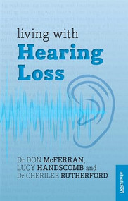 Living with Hearing Loss by Don McFerran, 9781847092724