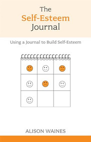 The Self-Esteem Journal by Alison Waines, 9781847092977