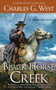 Black Horse Creek by Charles G. West, 9780451414083