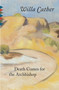 Death Comes for the Archbishop - 9780679728894 by Willa Cather, 9780679728894