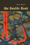 The Double Hook (Penguin Modern Classics Edition) by Sheila Watson, 9780735253322