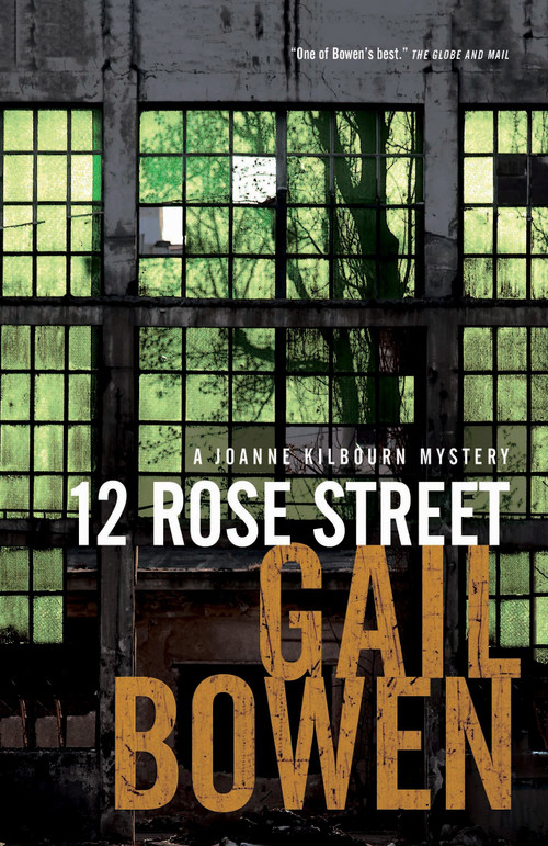 12 Rose Street (A Joanne Kilbourn Mystery) by Gail Bowen, 9780771024016