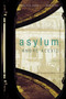 Asylum - 9780771006708 by Andre Alexis, 9780771006708