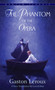 The Phantom of the Opera - 9780553213768 by Gaston Leroux, Lowell Bair, 9780553213768