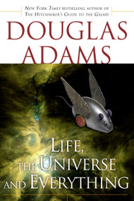 Life, the Universe and Everything by Douglas Adams, 9780345418906