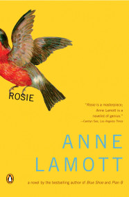 Rosie by Anne Lamott, 9780140264791