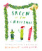 Green Is for Christmas by Drew Daywalt, Oliver Jeffers, 9780593353387
