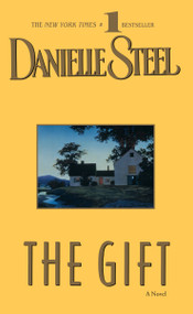 The Gift (A Novel) - 9780440221319 by Danielle Steel, 9780440221319