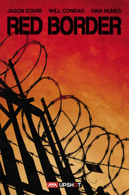 Red Border by Jason Starr, Will Conrad, 9781733499361
