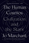 The Human Cosmos (Civilization and the Stars) - 9780593183045 by Jo Marchant, 9780593183045
