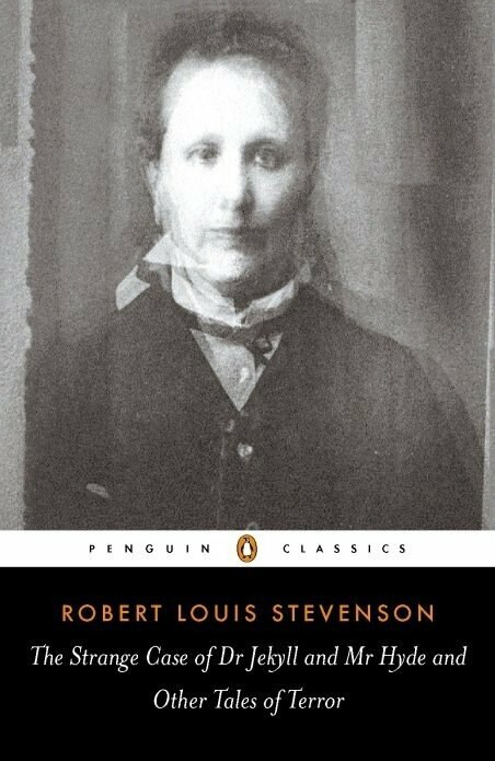 The Strange Case of Dr. Jekyll and Mr. Hyde (And Other Tales of Terror) by Robert Louis Stevenson, Robert Mighall, Robert Mighall, 9780141439730