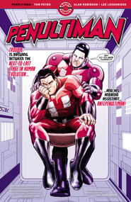 Penultiman by Tom Peyer, Alan Robinson, 9781952090035