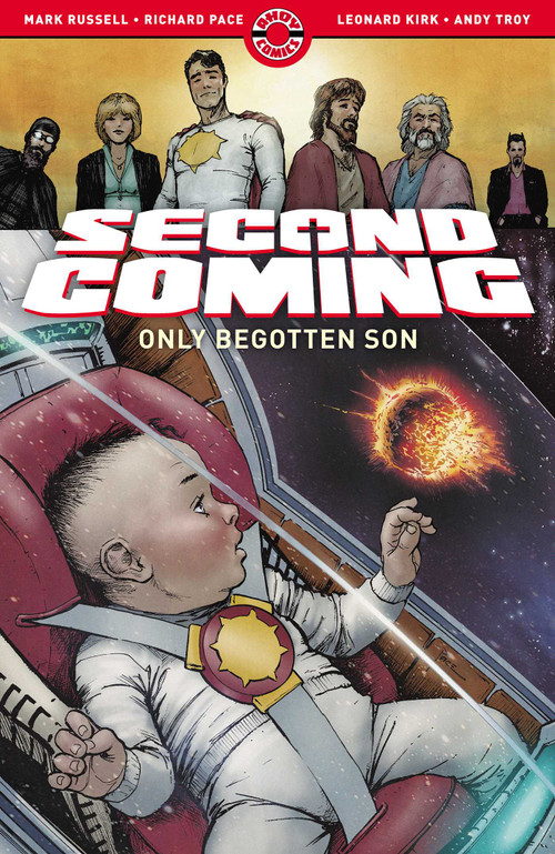 Second Coming (Only Begotten Son) by Mark Russell, Richard Pace, Leonard Kirk, 9781952090066