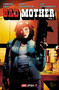 Bad Mother by Faust, 9781953165022