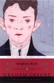 Brighton Rock ((Penguin Classics Deluxe Edition)) by Graham Greene, J. M. Coetzee, 9780142437971
