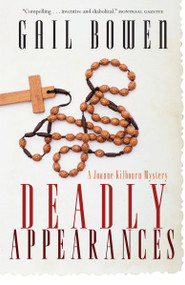 Deadly Appearances by Gail Bowen, 9780771013249