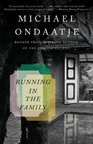 Running in the Family by Michael Ondaatje, 9780679746690